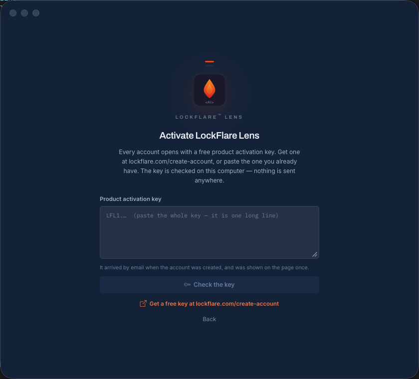 The Lens door: Activate LockFlare Lens — paste the product activation key from create-account; it is checked on this computer and nothing is sent anywhere